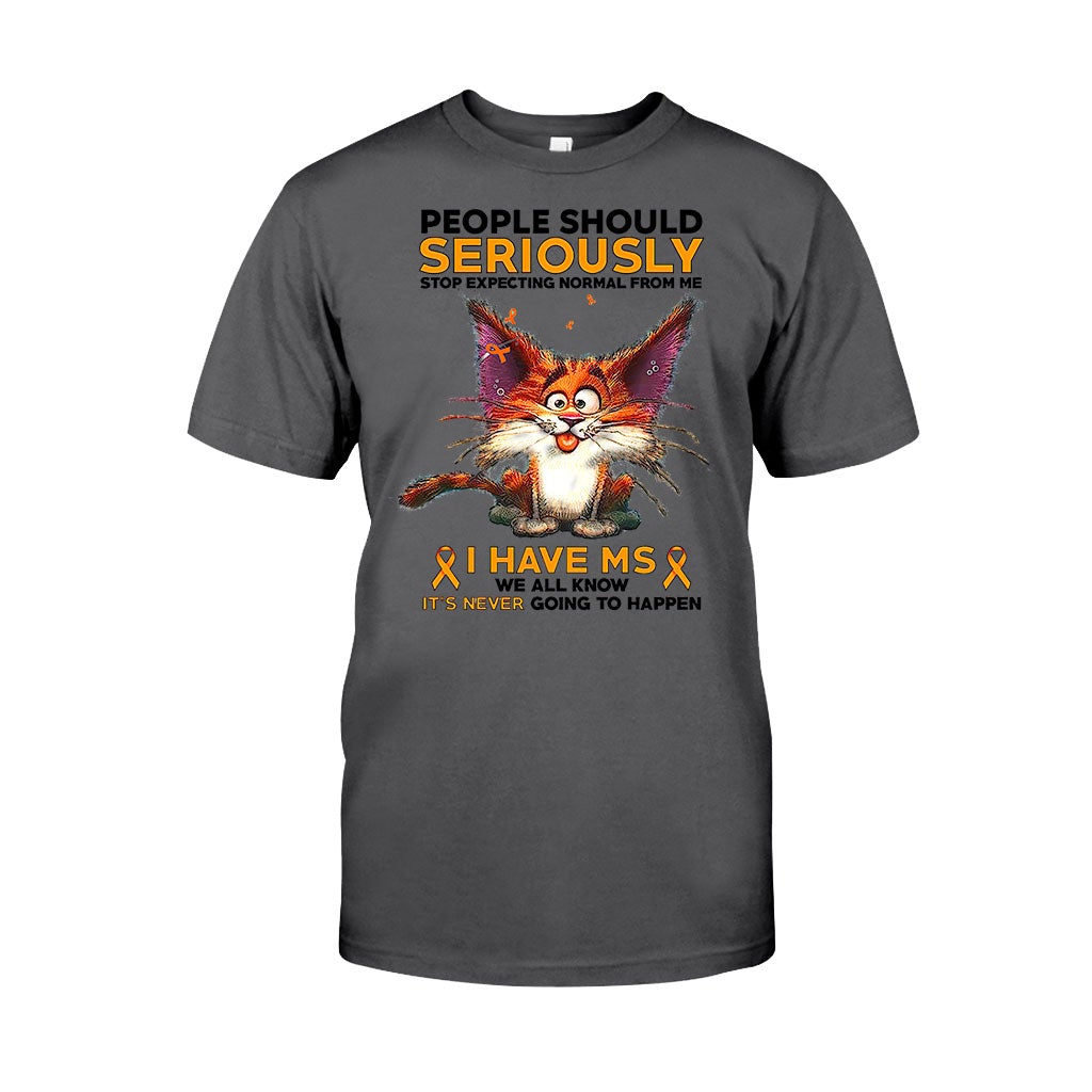 People Should Seriously Stop Expecting Normal From Me  - Multiple Sclerosis Awareness T-shirt And Hoodie 092021