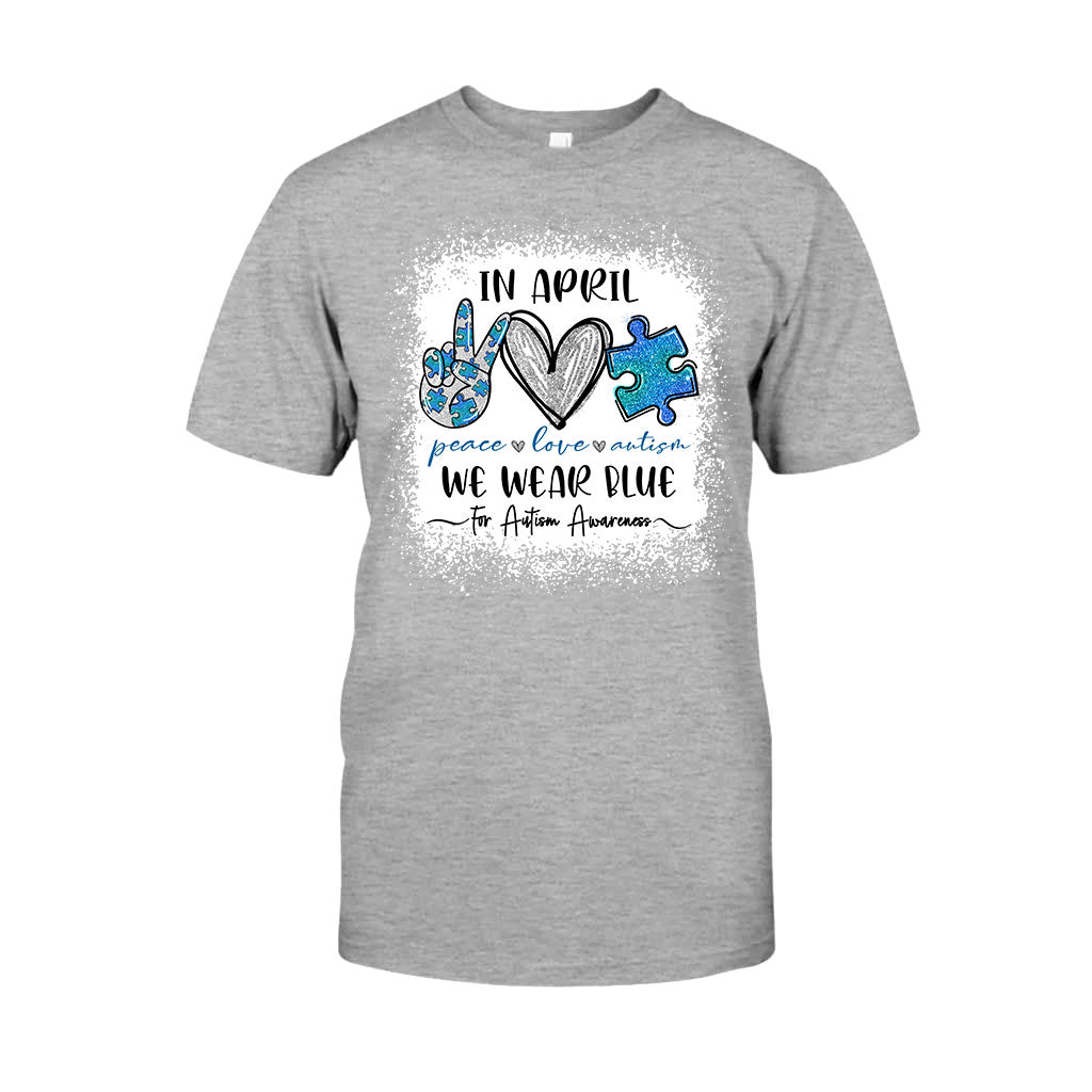 In April We Wear Blue - Autism Awareness T-shirt and Hoodie 1121