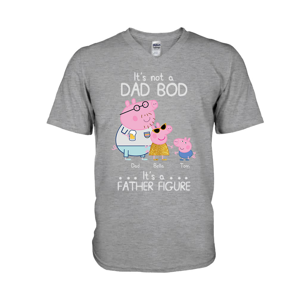 It's Not A Dad Bod - Personalized Father T-shirt and Hoodie