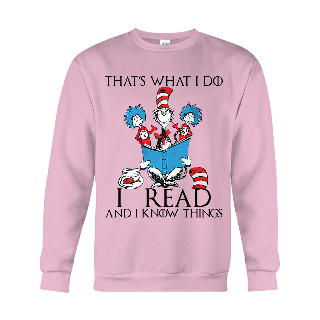 I Read And I Know Things - Teacher Of All Things T-shirt And Hoodie