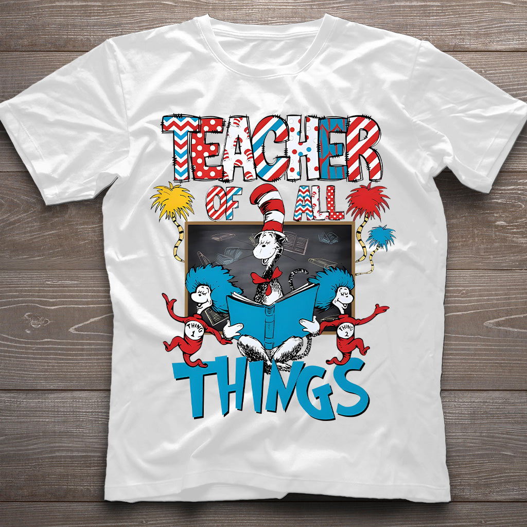 Teacher Of All Things - Teacher Of All Things T-shirt And Hoodie