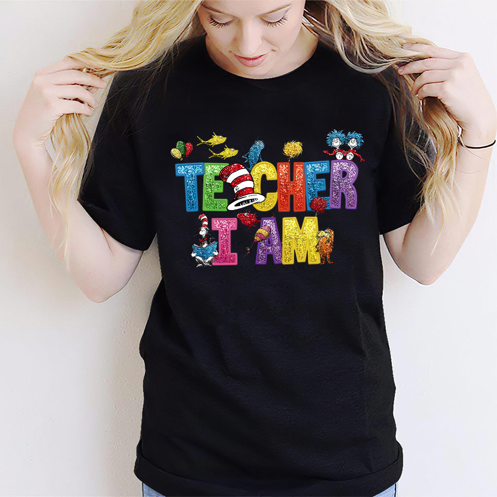 Teacher I Am - Teacher Of All Things T-shirt And Hoodie