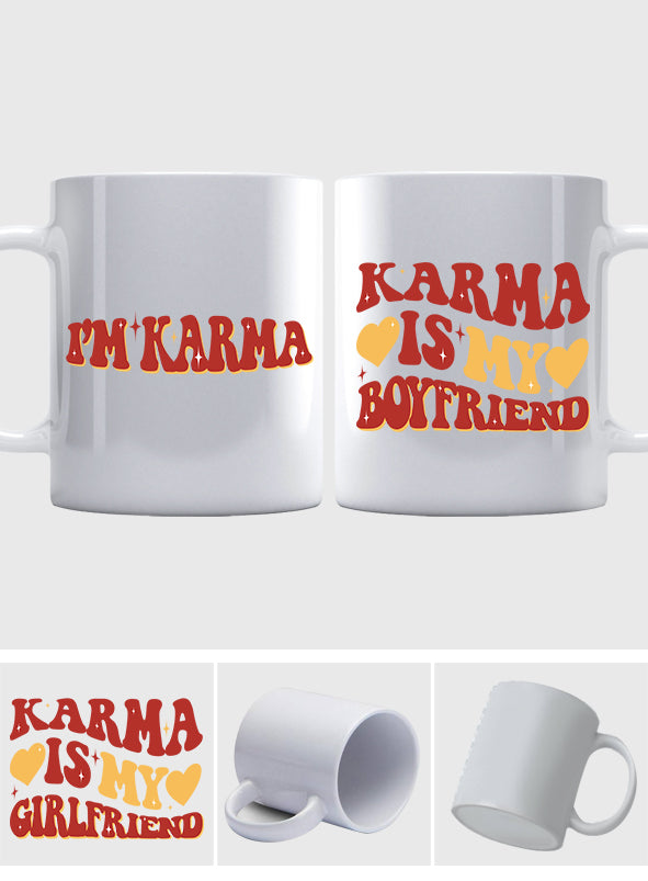 Karma Is My Bf Gf - Personalized Tay-tay Lover Mug