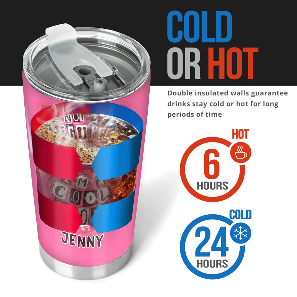 I'm A Cool Mom - Personalized Mother Tumbler