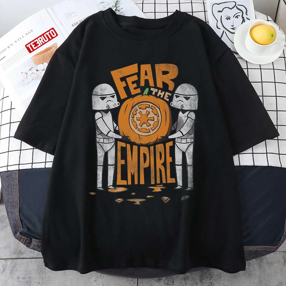 Fear The Empire The Force T-shirt and Hoodie 0823